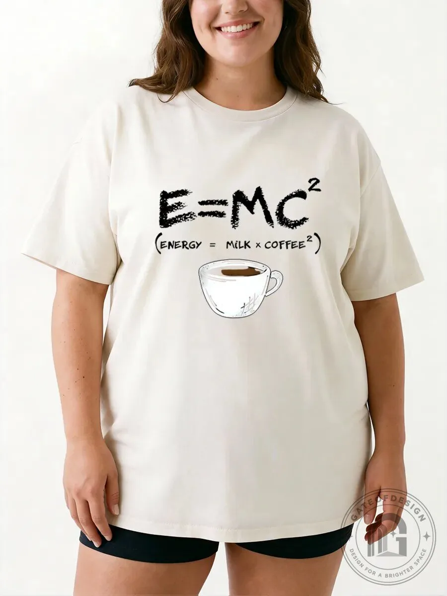 Funny E=MC2 Energy Milk Coffee Equation Graphic T-Shirt